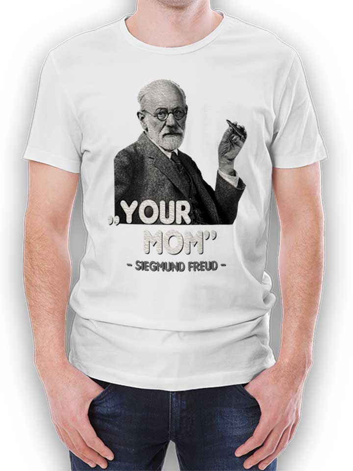 your-mom-siegmund-freud-t-shirt weiss 1